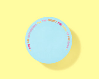 Katie Sticky Notes – “You Are Responsible For The Energy You Bring To The Room”